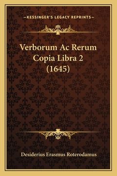 portada Verborum Ac Rerum Copia Libra 2 (1645) (en Latin)