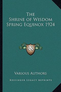 portada the shrine of wisdom spring equinox 1924 (en Inglés)