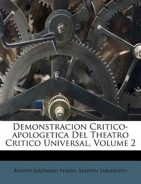 portada Demonstracion Critico-apologetica Del Theatro Critico Universal, Volume 2 (in Africanos)