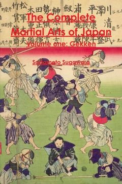 portada The Complete Martial Arts of Japan Volume One: Gekken (Volume 1) (in English)
