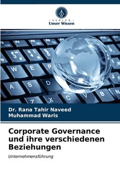 portada Corporate Governance und ihre verschiedenen Beziehungen (in German)
