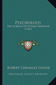 portada psychology: the science of human behavior (1922) (in English)