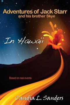 portada Adventures of Jack Starr and his brother Skye: In Hawaii (en Inglés)
