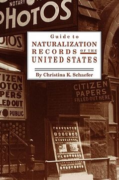 portada guide to naturalization records of the united states (in English)