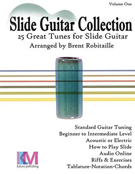 portada Slide Guitar Collection: 25 Great Slide Tunes in Standard Tuning! (en Inglés)