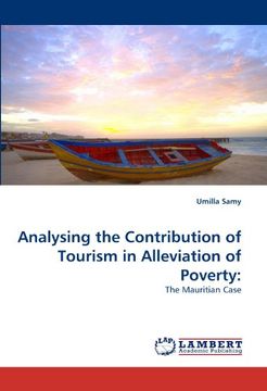 portada Analysing the Contribution of Tourism in Alleviation of Poverty:: The Mauritian Case