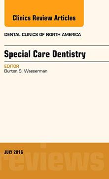 portada Special Care Dentistry, an Issue of Dental Clinics of North America (Volume 60-3) (The Clinics: Dentistry, Volume 60-3)