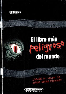 portada El Libro mas Peligroso del Mundo (in Spanish)