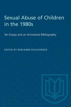 portada Sexual Abuse of Children in the 1980s: Ten Essays and an Annotated Bibliography (in English)
