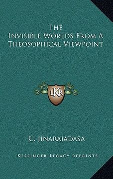 portada the invisible worlds from a theosophical viewpoint (in English)