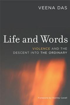 portada Life and Words: Violence and the Descent Into the Ordinary 