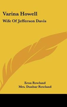 portada varina howell: wife of jefferson davis (en Inglés)