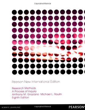 Research Methods: Pearson New International Edition: A Process of Inquiry