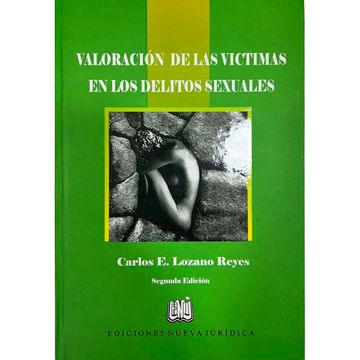 portada VALORACIÓN DE LAS VICTIMAS EN LOS DELITOS SEXUALES (in Spanish)