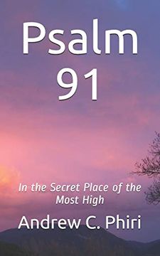 portada Psalm 91: In the Secret Place of the Most High (en Inglés)