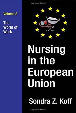 portada Nursing in the European Union: The World of Work (en Inglés)