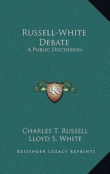 portada russell-white debate: a public discussion (in English)