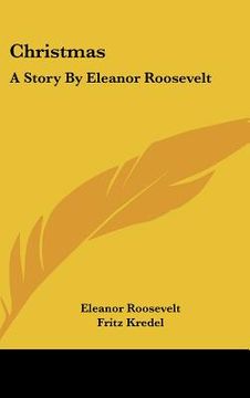 portada christmas: a story by eleanor roosevelt (in English)