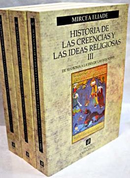 Libro Historia de las creencias y las ideas religiosas De Eliade ...