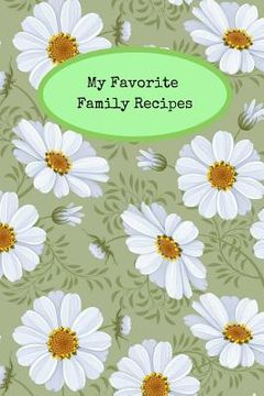 portada My Favorite Family Recipes (in English)