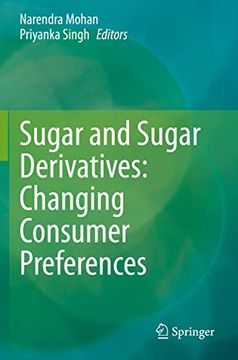 portada Sugar and Sugar Derivatives: Changing Consumer Preferences (in English)