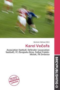 karel ve e a