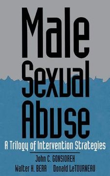 portada male sexual abuse: a trilogy of intervention strategies (en Inglés)