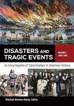 portada Disasters and Tragic Events: An Encyclopedia of Catastrophes in American History [2 Volumes] (en Inglés)