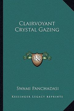 portada clairvoyant crystal gazing (en Inglés)