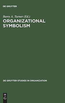 portada Organizational Symbolism (de Gruyter Studies in Organization) (en Inglés)