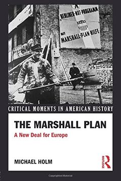 portada The Marshall Plan: A New Deal For Europe (Critical Moments in American History)