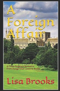 portada A Foreign Affair: A Clean Regency Romance (en Inglés)
