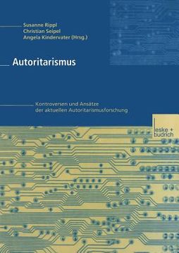 portada Autoritarismus: Kontroversen Und Ansätze Der Aktuellen Autoritarismusforschung (en Alemán)