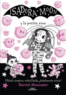 portada Isadora Moon y la poción rosa (in Spanish)