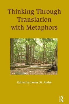 portada Thinking Through Translation with Metaphors (en Inglés)