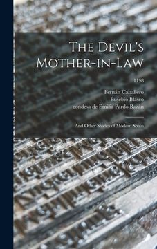 portada The Devil's Mother-in-law; and Other Stories of Modern Spain; 1198 (in English)