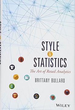 portada Style and Statistics: The art of Retail Analytics (Wiley and sas Business Series) (en Inglés)