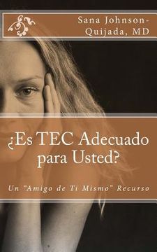 portada Es TEC Adecuado para Usted?: Un "Amigo de Ti Mismo" Recurso