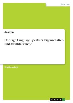 portada Heritage Language Speakers. Eigenschaften und Identitätssuche (en Alemán)