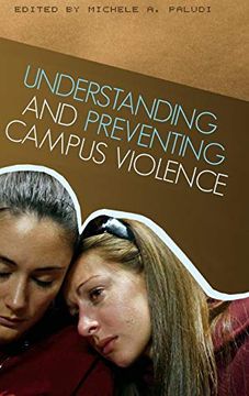 portada Understanding and Preventing Campus Violence (en Inglés)