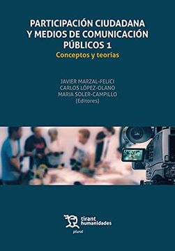 portada Participación Ciudadana y Medios de Comunicación Públicos 1. Conceptos y Teorías (Plural) (in Spanish)