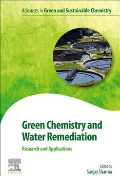 portada Green Chemistry and Water Remediation: Research and Applications (Advances in Green Chemistry) (in English)
