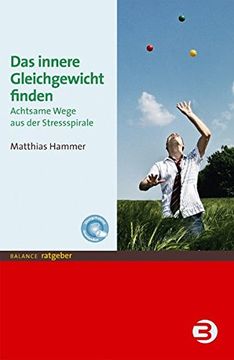 portada Das Innere Gleichgewicht Finden: Achtsame Wege aus der Stressspirale (en Alemán)