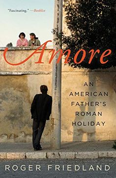 portada Amore: An American Father's Roman Holiday (in English)
