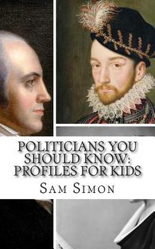 portada Politicians You Should Know: Profiles for Kids (en Inglés)