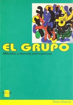 portada El Grupo. Metodos y Tecnicas Participativas (in Spanish)