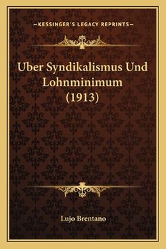 portada Uber Syndikalismus Und Lohnminimum (1913) (in German)