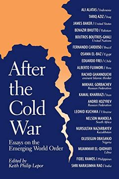 portada After the Cold War: Essays on the Emerging World Order (en Inglés)