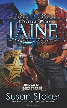 portada Justice for Laine: Volume 4 (Badge of Honor: Texas Heroes) (en Inglés)