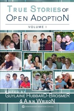 portada True Stories of Open Adoption (Volume 1)